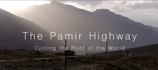 The Pamir Highway